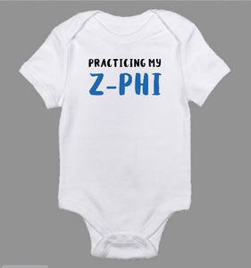 Practicing My Z-Phi Zeta Phi Beta Inspired Baby Body Suit