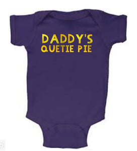 Daddy's Quetie Pie Baby Body Suit