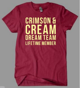 Crimson and Cream Dream Team Delta Sigma Theta Inspired Shirt